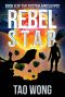 [The System Apocalypse 08] • Rebel Star